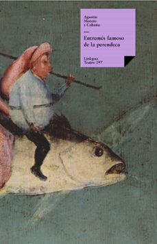 entremes famoso de la perendeca (ebook)-agustin moreto y cabaña-9788499531304