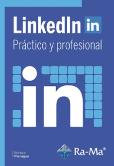 linkedin practico y profesional (ebook)-soraya paniagua-9788499645704