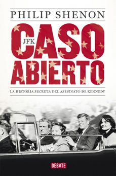 jfk caso abierto-philip shenon-9788499922904