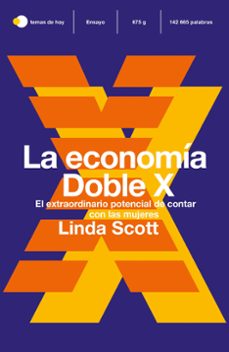 la economia doble x: el epico potencial de incluir a las mujeres-9788499988504