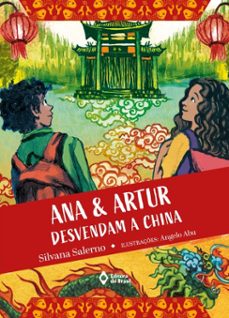 ana e artur desvendam a china (ebook)-silvana salerno-9788510100304