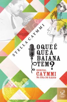 o que é que a baiana tem? (ebook)-stella caymmi-9788520011904