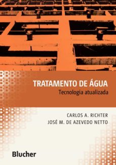 tratamento de agua (ebook)-carlos a. richter-josé martiniano de azevedo netto-9788521217404