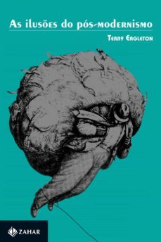 as iluses do pos-modernismo (ebook)-terry eagleton-9788537804704