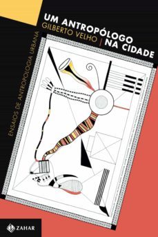 um antropologo na cidade (ebook)-gilberto velho-9788537810804