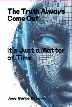 the truth always come out (ebook)-jose barile di ianni-9788547110604