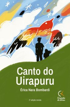 canto do uirapuru (ebook)-érica nara bombardi-9788562018404