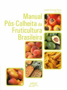 manual pos-colheita da fruticultura brasileira (ebook)-leandro camargo neves-9788572169004