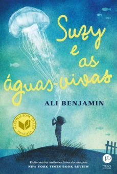 suzy e as aguas-vivas (ebook)-ali benjamin-9788576865704
