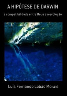 a hipotese de darwin (ebook)-luís fernando lobão morais-9788590861904