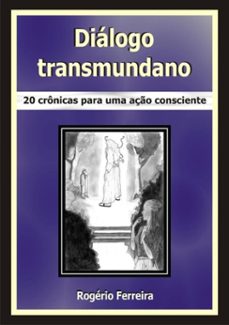 diálogo transmundano (ebook)-rogério ferreira-9788591818204