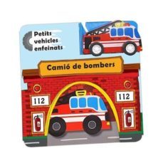 camio de bombers (cat) (pequeños vehiculos ajetreados)-9788742550304