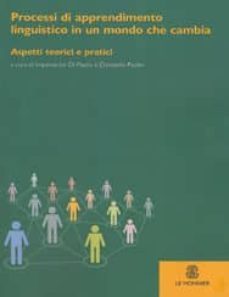 processi di apprendimento linguistico in un mondo che cambia-9788800800204