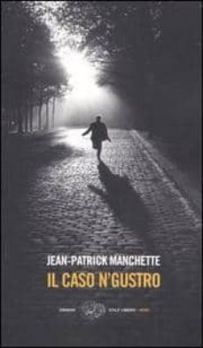 l affaire n gustro.-jean patrick manchette-9788806183004