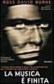 la musica e finita-david burke-9788811620204