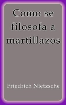 como se filosofa a martillazos (ebook)-9788822823304
