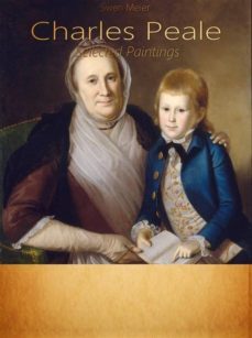 charles peale: selected paintings (ebook)-9788826094304