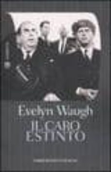 il caro estinto-evelyn waugh-9788845265204