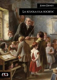 la scuola e la societa (ebook)-9788874175604