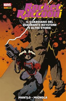 rocket raccoon - il guardiano del quadrante keystone e altre storie (ebook)-9788891227904
