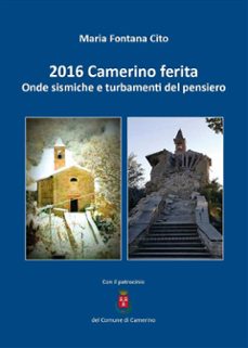 2016 camerino ferita. onde sismiche e turbamenti del pensiero (ebook)-9788892659704