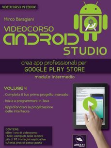 android studio videocorso. volume 4 (ebook)-9788893312004