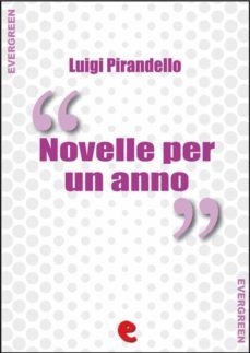 novelle per un anno (ebook)-luigi pirandello-9788897572404