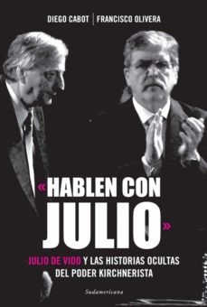«hablen con julio» (ebook)-diego cabot-francisco olivera-9789500734004