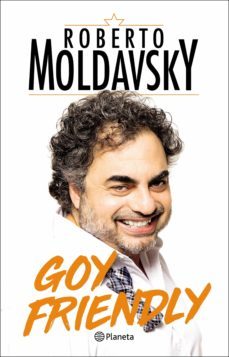 goy friendly (ebook)-roberto gabriel moldavsky-9789504963004
