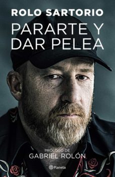 pararte y dar pelea (ebook)-rolo sartorio-9789504964704
