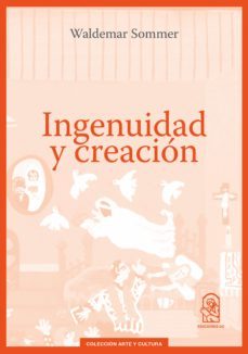 ingenuidad y creacion (ebook)-waldemar sommer-9789561429604