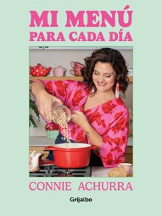 mi menu para cada dia (ebook)-connie achurra-9789562586504