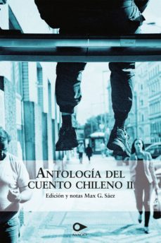 antologia del cuento chileno ii (ebook)-9789563173604