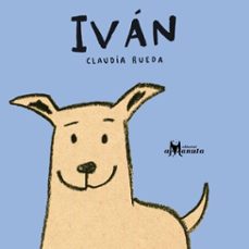 ivan (ebook)-claudia rueda-9789563644104