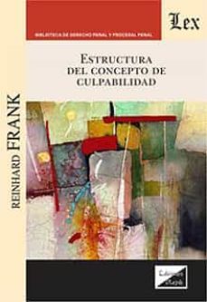 estructura del concepto de culpabilidad-reinhard frank-9789563929904