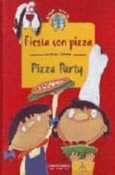 fiesta con pizza/pizza party (bilingue cast-ing)-lawrence schimel-9789583014604