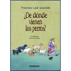 ¿de donde vienen los perros? (ebook)-francisco javier leal quevedo-9789583065804