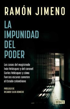 la impunidad del poder (ebook)-ramon jimeno-9789585132504
