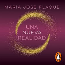 una nueva realidad (audiolibro)-maria jose flaque-9789585464704