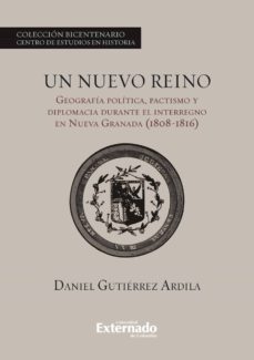 un nuevo reino. (ebook)-gutierrez ardila daniel-9789587720204