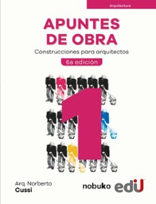 apuntes de obra tomo 1 (ebook)-norberto cussi-9789587926804