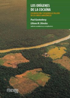 los origenes de la cocaina (ebook)-paul gootenberg-liliana m davalos-9789587981704