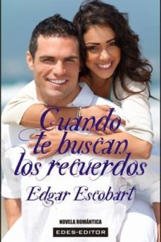 cuando te buscan los recuerdos (ebook)-edgar escobart-9789589994504