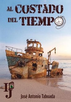 al costado del tiempo (ebook)-josé antonio taboada-9789592761704