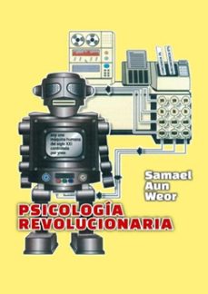 psicologia revolucionaria (ebook)-samael aun weor-9789681324704