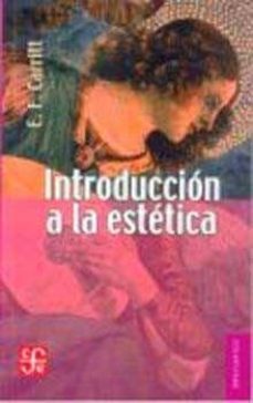 introduccion a la estetica-e.f. carritt-9789681608804