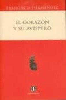 el corazon y su avispero-9789681673604
