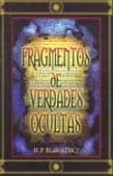 fragmentos de verdades ocultas-h.p. blavatsky-9789685566704