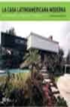 la casa latinoamericana moderna-9789688874004