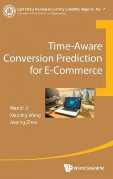 time-aware conversion prediction for e-commerce-9789813224704